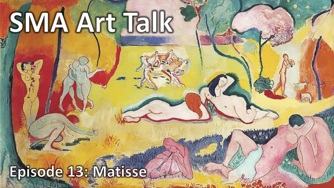 Art Talk 13 - Matisse