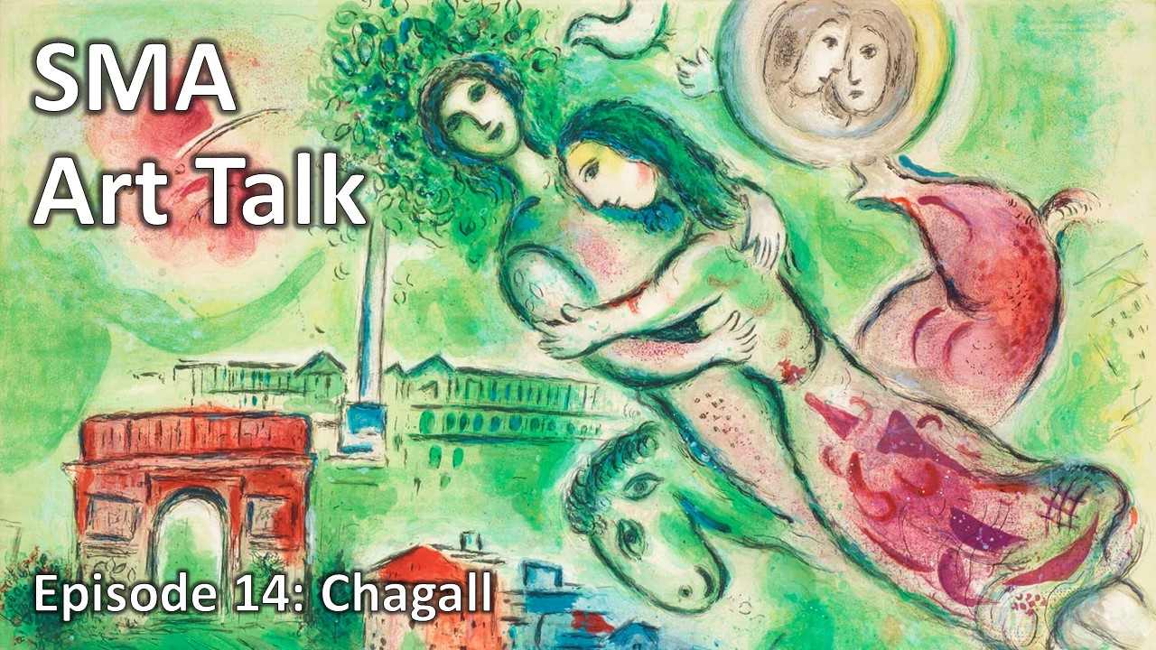 Art Talk 14 - Chagall