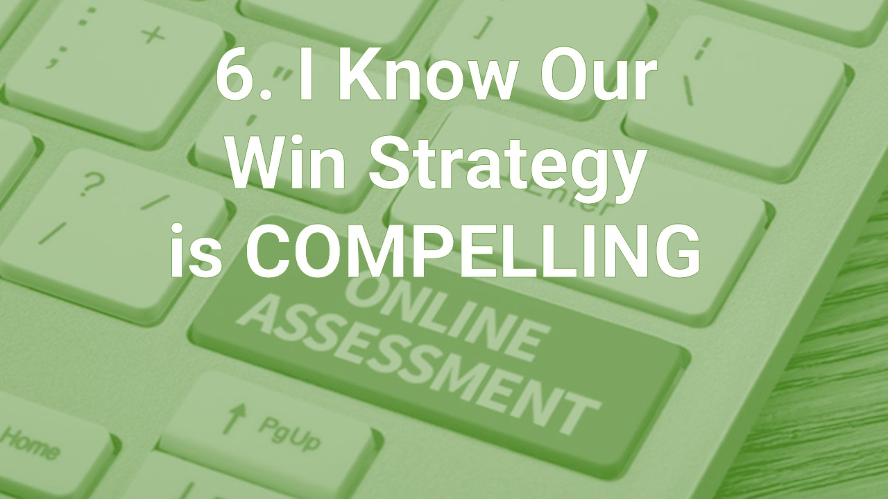 Win Strategy Assessment