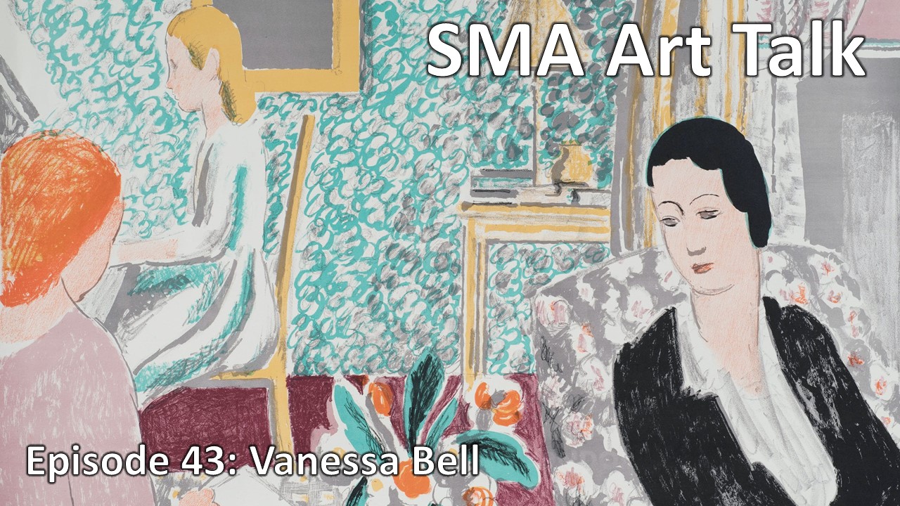 SMA Art Talk Vanessa Bell